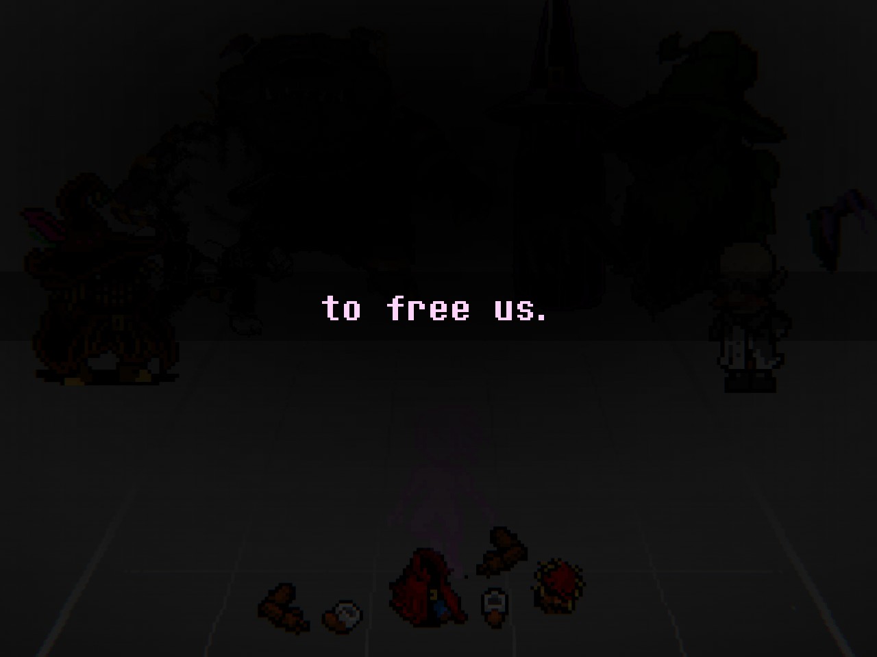 to free us.